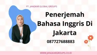 Penerjemah Bahasa Inggris Di Jakarta