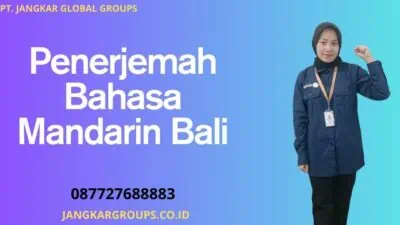 Penerjemah Bahasa Mandarin Bali