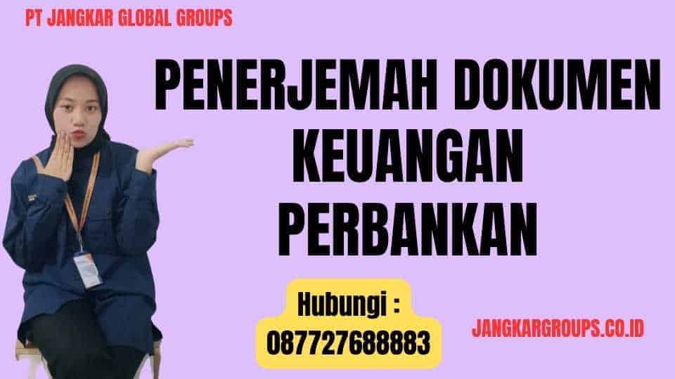 Penerjemah Dokumen Keuangan Perbankan