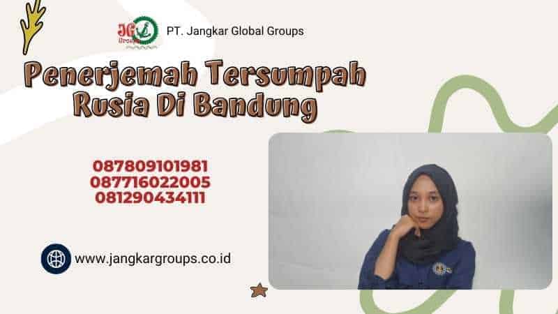 Penerjemah Tersumpah Rusia Di Bandung