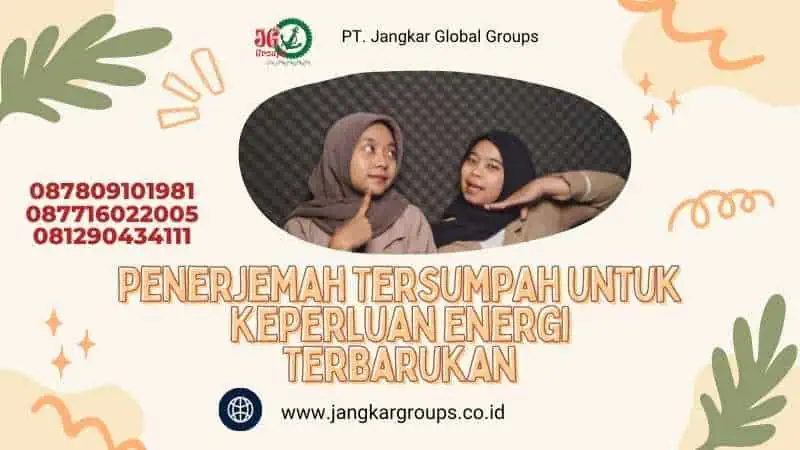 Penerjemah Tersumpah Untuk Keperluan Energi Terbarukan