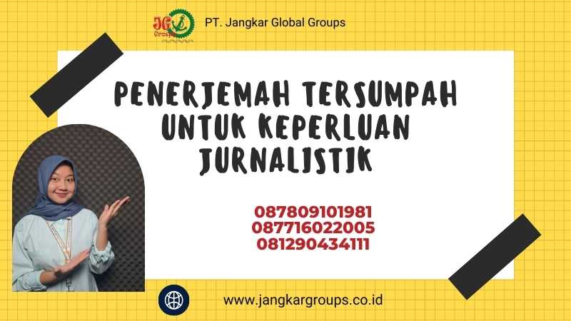 Penerjemah Tersumpah Untuk Keperluan Jurnalistik