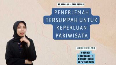 Penerjemah Tersumpah Untuk Keperluan Pariwisata