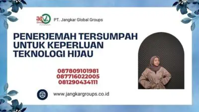 Penerjemah Tersumpah Untuk Keperluan Teknologi Hijau