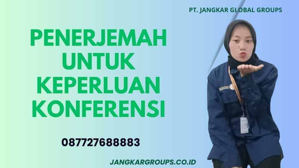 Penerjemah Untuk Keperluan Konferensi