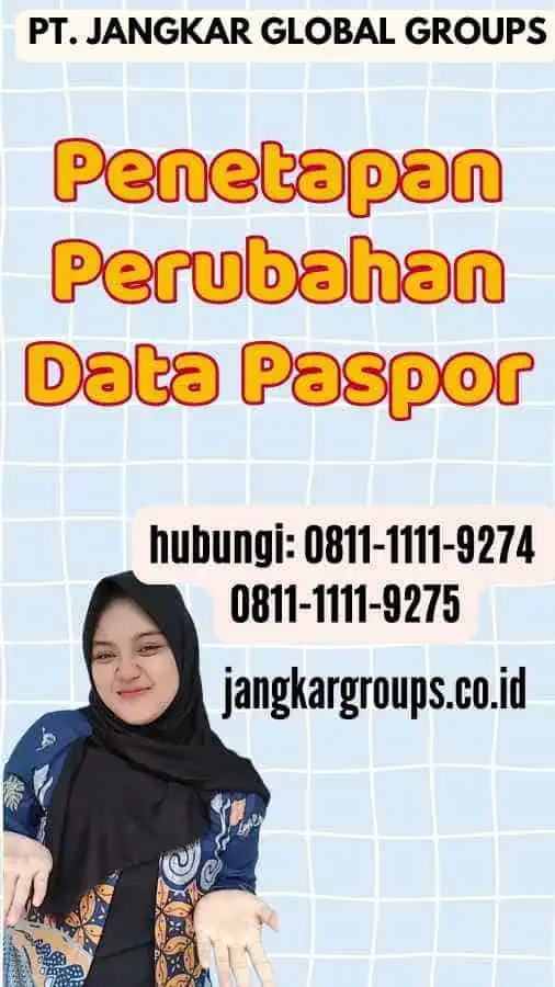 Penetapan Perubahan Data Paspor