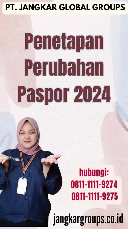 Penetapan Perubahan Paspor 2024