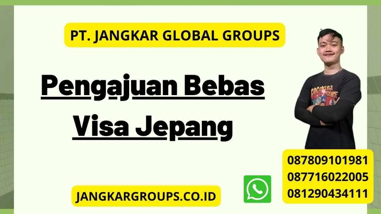 Pengajuan Bebas Visa Jepang