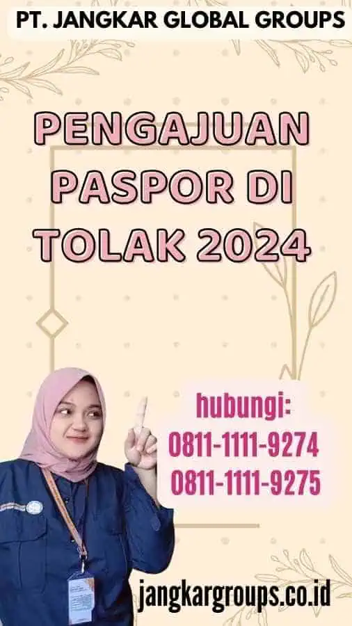 Pengajuan Paspor Di Tolak 2024