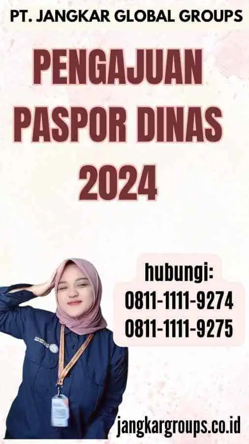 Pengajuan Paspor Dinas 2024