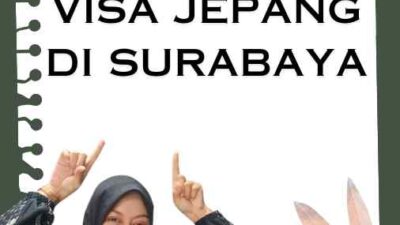 Pengajuan Visa Jepang Di Surabaya