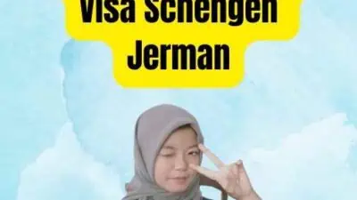 Pengalaman Mengurus Visa Schengen Jerman