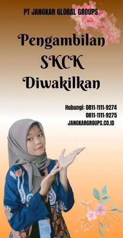 Pengambilan SKCK Diwakilkan