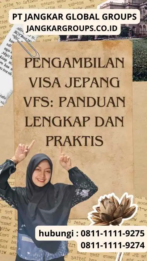 Pengambilan Visa Jepang Vfs Panduan Lengkap dan Praktis