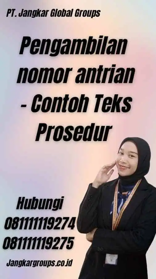 Pengambilan nomor antrian - Contoh Teks Prosedur