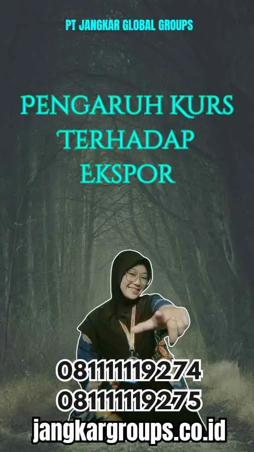 Pengaruh Kurs Terhadap Ekspor