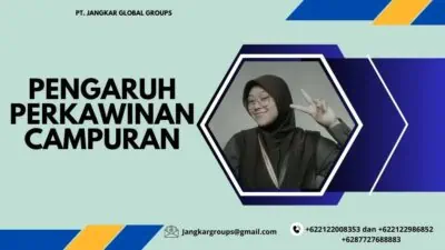 Pengaruh Perkawinan Campuran dan Global dalam Budaya