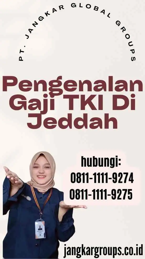 Pengenalan Gaji TKI Di Jeddah