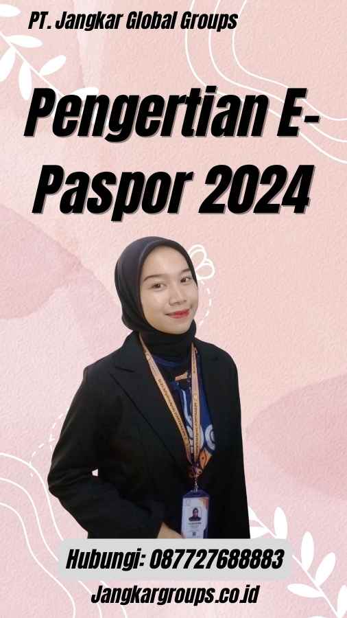 Pengertian E-Paspor 2024