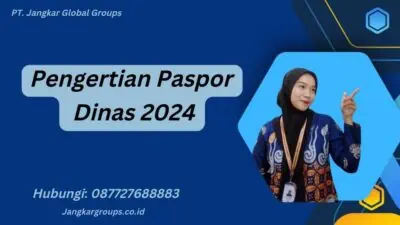 Pengertian Paspor Dinas 2024