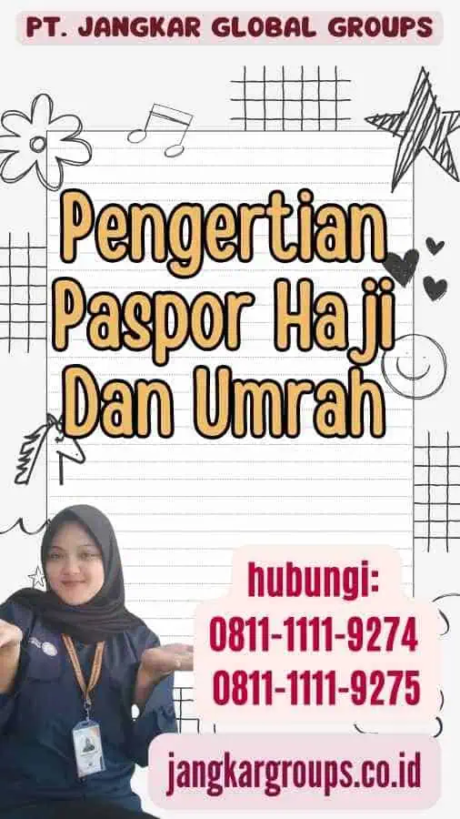 Pengertian Paspor Haji Dan Umrah