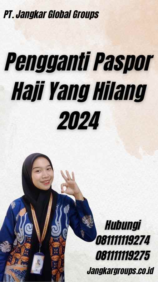 Pengganti Paspor Haji Yang Hilang 2024