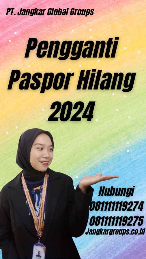 Pengganti Paspor Hilang 2024