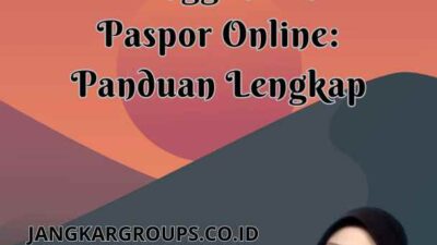 Penggantian Paspor Online: Panduan Lengkap