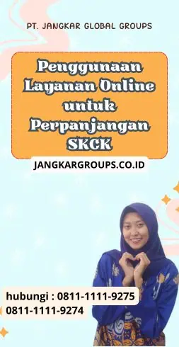 Penggunaan Layanan Online untuk Perpanjangan SKCK