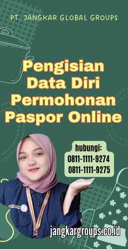 Pengisian Data Diri Permohonan Paspor Online