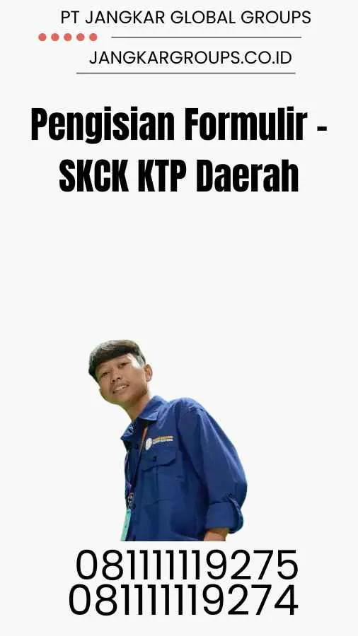 Pengisian Formulir - SKCK KTP Daerah