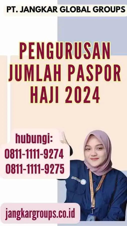 Pengurusan Jumlah Paspor Haji 2024