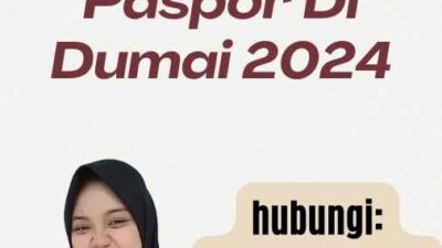 Pengurusan Paspor Di Dumai 2024