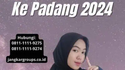 Pengurusan Paspor Online Ke Padang 2024