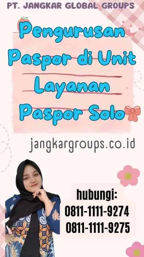 Pengurusan Paspor di Unit Layanan Paspor Solo