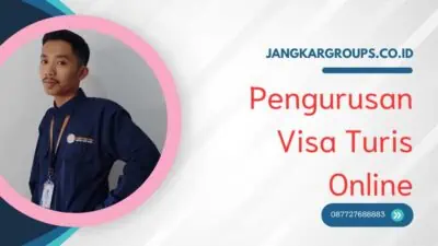 Pengurusan Visa Turis Online