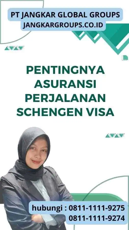 Pentingnya Asuransi Perjalanan Schengen Visa