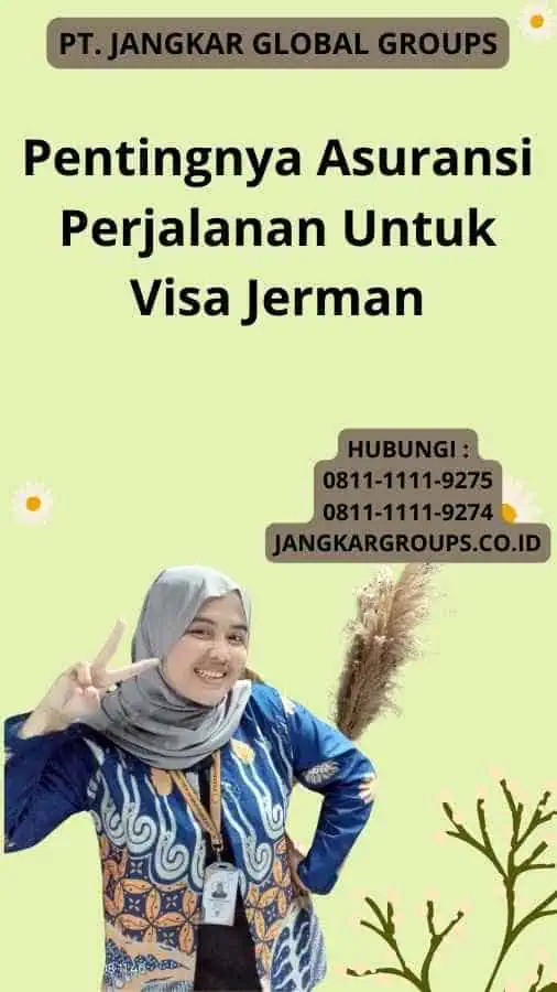 Pentingnya Asuransi Perjalanan Untuk Visa Jerman