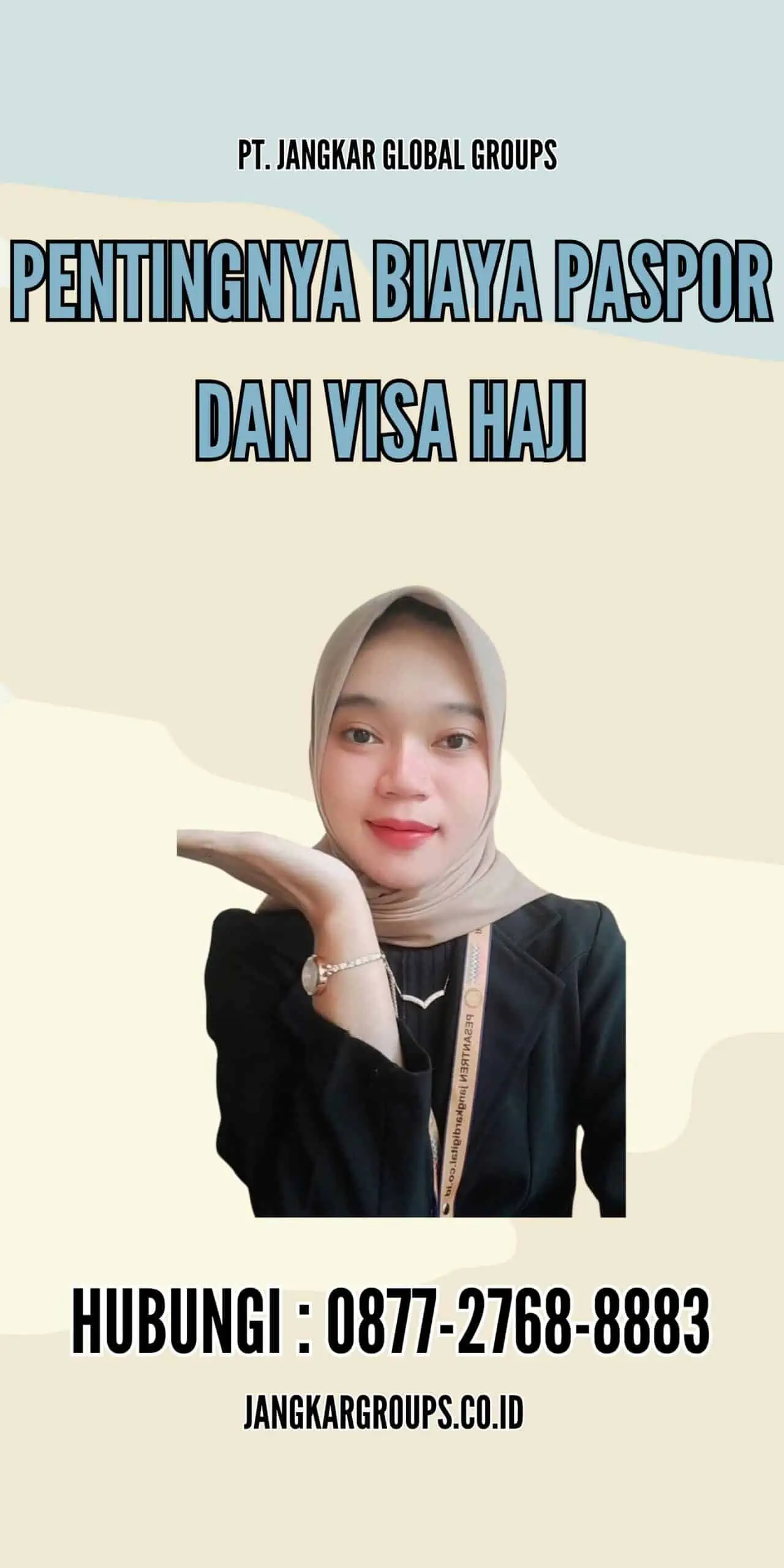 Pentingnya Biaya Paspor dan Visa Haji