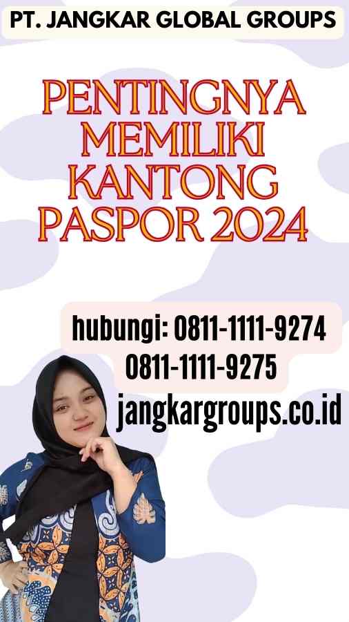 Pentingnya Memiliki Kantong Paspor 2024