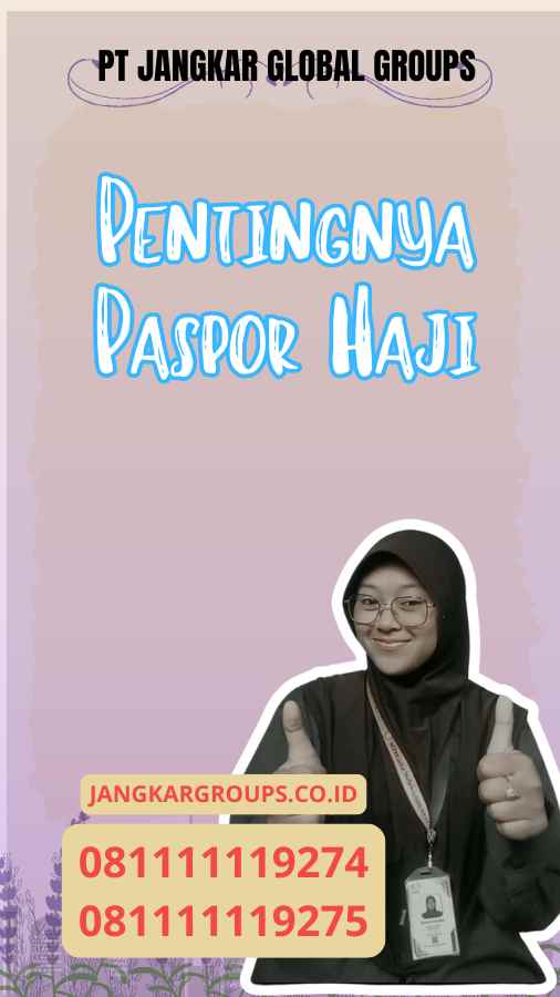 Pentingnya Paspor Haji