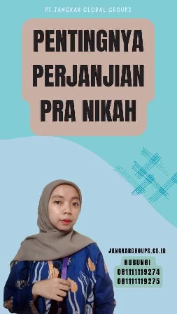 Pentingnya Perjanjian Pra Nikah