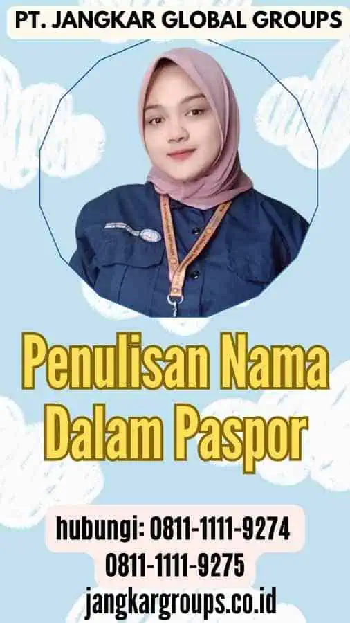 Penulisan Nama Dalam Paspor