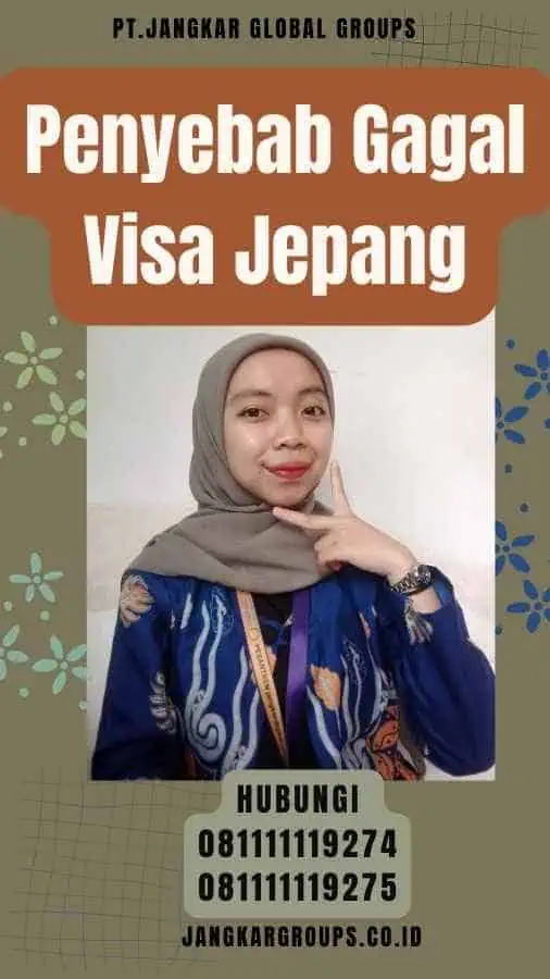 Penyebab Gagal Visa Jepang