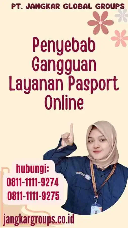 Penyebab Gangguan Layanan Pasport Online