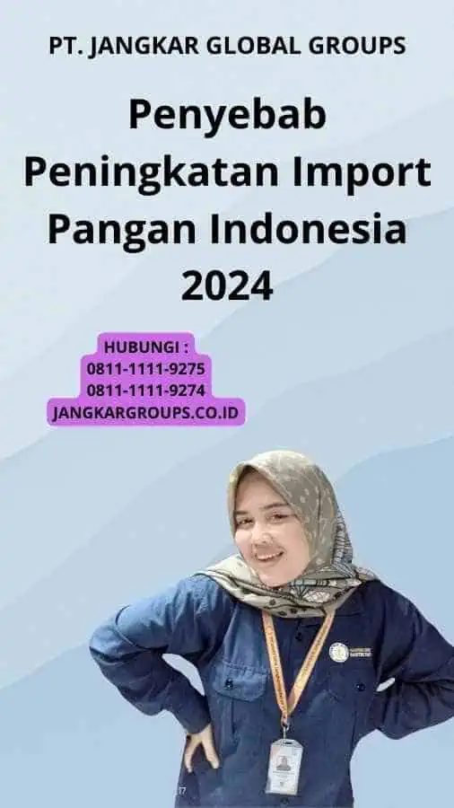 Penyebab Peningkatan Import Pangan Indonesia 2024