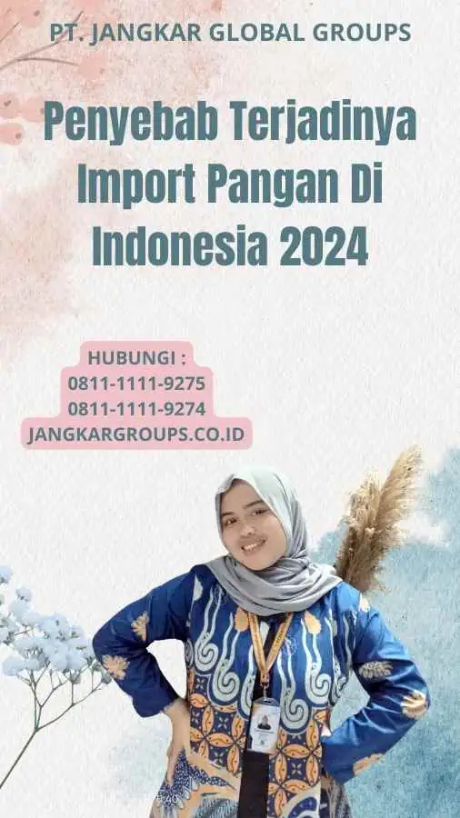 Penyebab Terjadinya Import Pangan Di Indonesia 2024