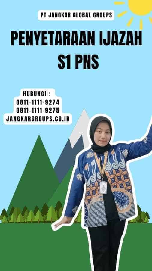 Penyetaraan Ijazah S1 PNS