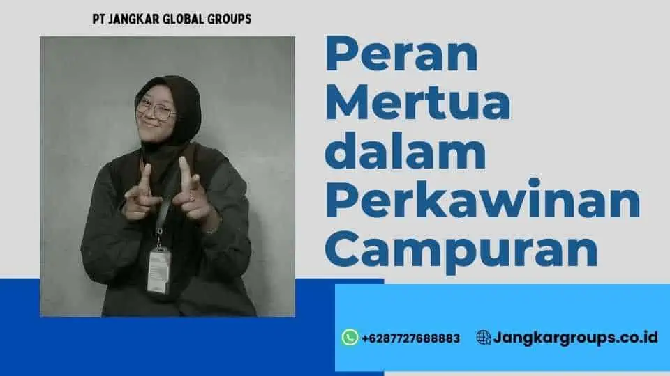 Peran Mertua dalam Perkawinan Campuran