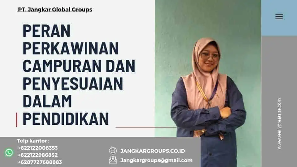 Peran Perkawinan Campuran dan Penyesuaian dalam Pendidikan